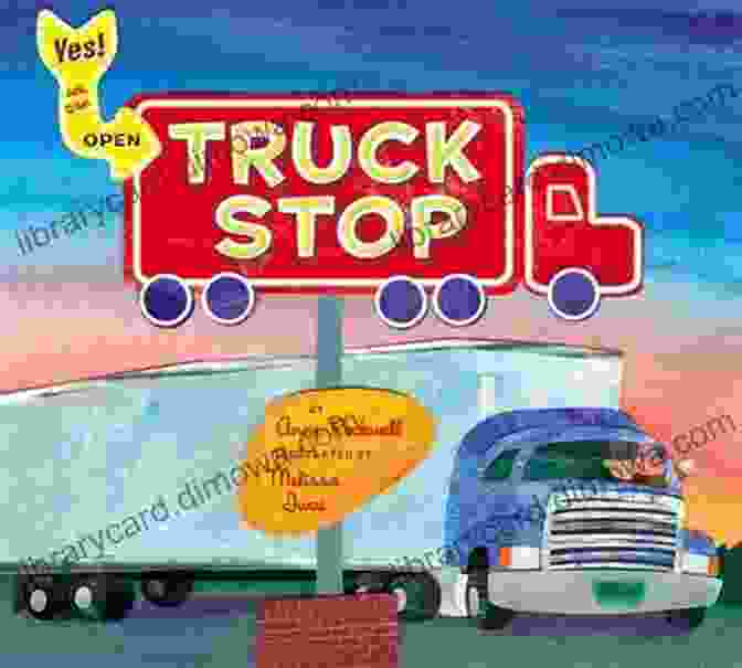 Anne Rockwell, Author Of Truck Stop Truck Stop Anne Rockwell