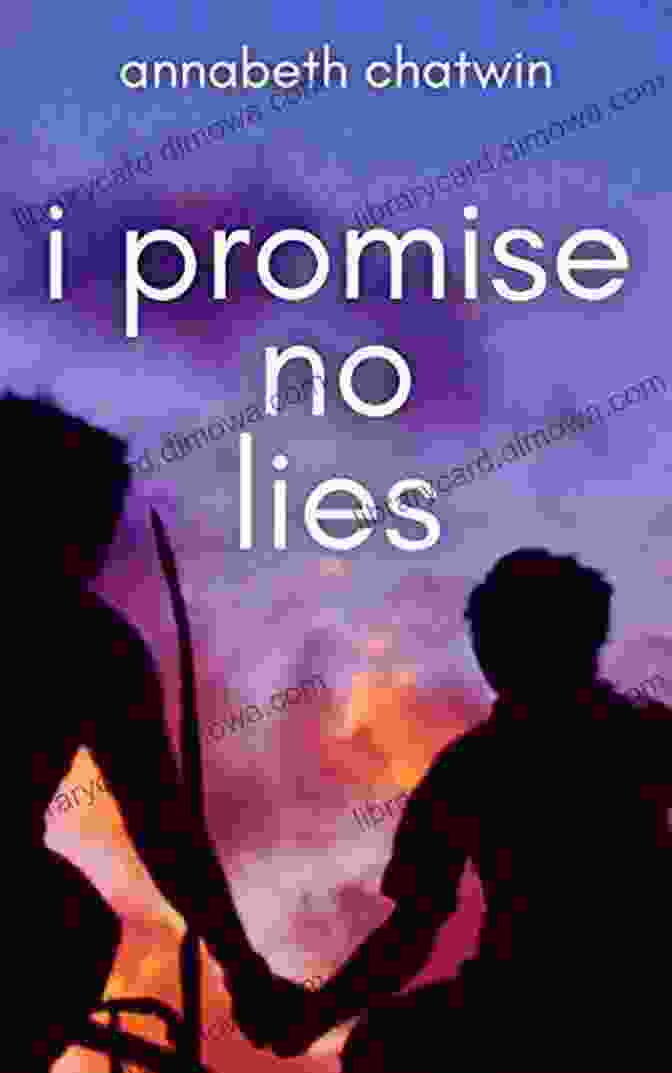 Book Cover Of Promise No Lies By Annabeth Chatwin, Showcasing A Dark And Enigmatic Atmosphere With A Keyhole Revealing A Scene Of Intrigue. I Promise No Lies Annabeth Chatwin