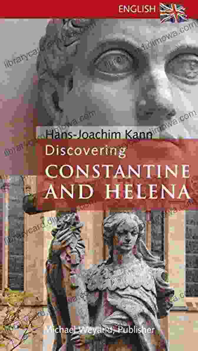 Discovering Constantine And Helena Book Cover Discovering Constantine And Helena Antony Miall