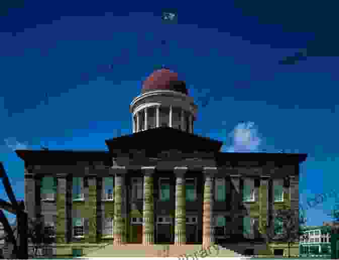 Old State Capitol State Historic Site 100 Things To Do In Springfield IL Before You Die Second Edition