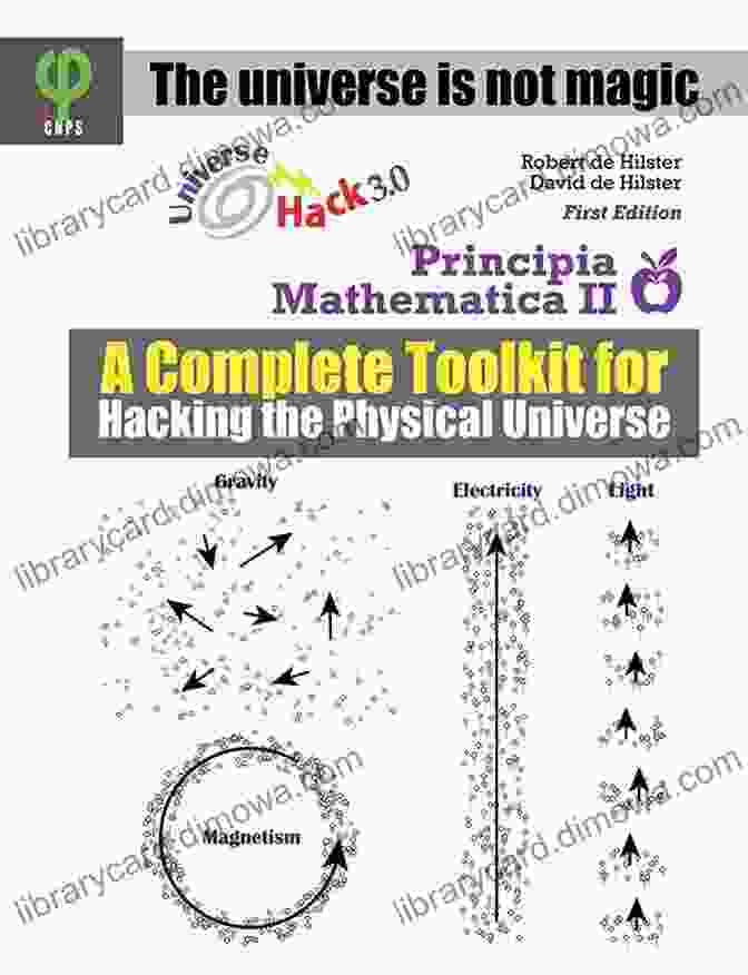 The Complete Toolkit For Hacking The Physical Universe Book Cover Principia Mathematica 2: A Complete Toolkit For Hacking The Physical Universe