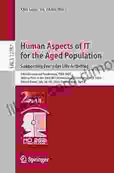 Human Aspects of IT for the Aged Population Supporting Everyday Life Activities: 7th International Conference ITAP 2024 Held as Part of the 23rd HCI Notes in Computer Science 12787)