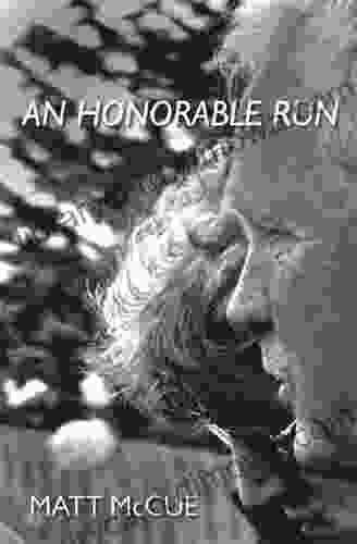 An Honorable Run Anne Marie Meyer