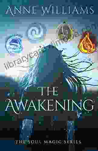 The Awakening (The Soul Magic 1)