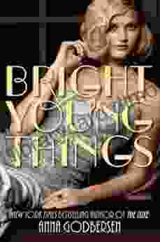 Bright Young Things Anna Godbersen