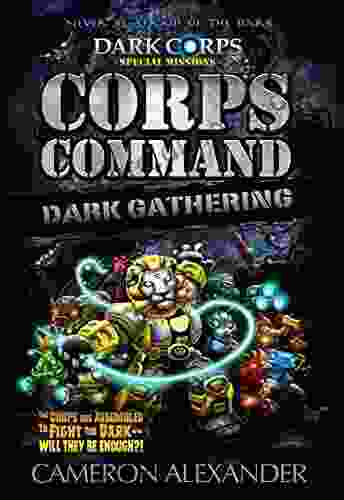 Corps Command: Dark Gathering (Dark Corps)