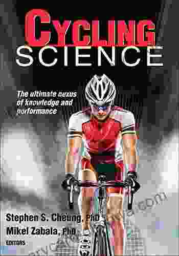 Cycling Science (Sport Science) Stephen S Cheung