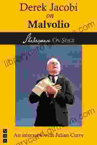 Derek Jacobi On Malvolio (Shakespeare On Stage)