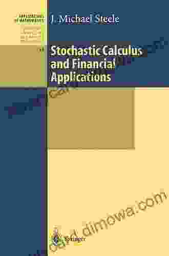 Stochastic Calculus And Financial Applications (Stochastic Modelling And Applied Probability 45)