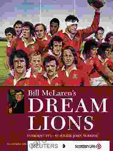 Bill McLaren S Dream Lions Anna Marie McLemore