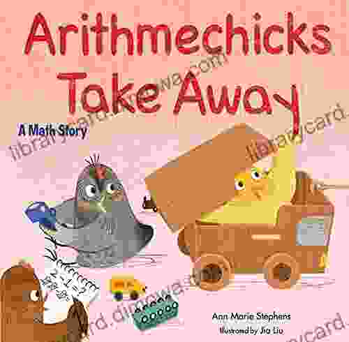 Arithmechicks Take Away: A Math Story