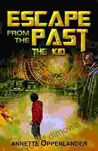 Escape From The Past: The Kid