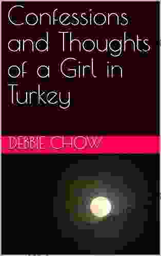 Confessions And Thoughts Of A Girl In Turkey