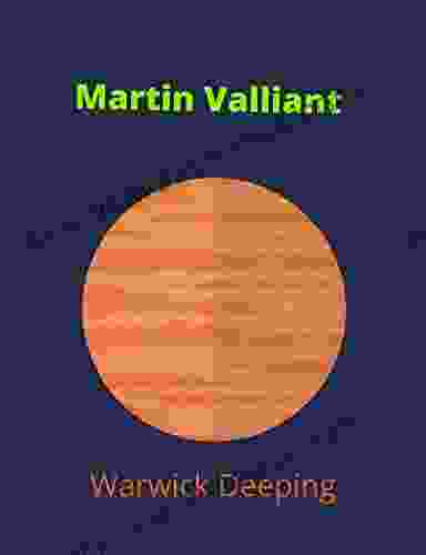 Martin Valliant Warwick Deeping