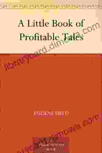 A Little Of Profitable Tales