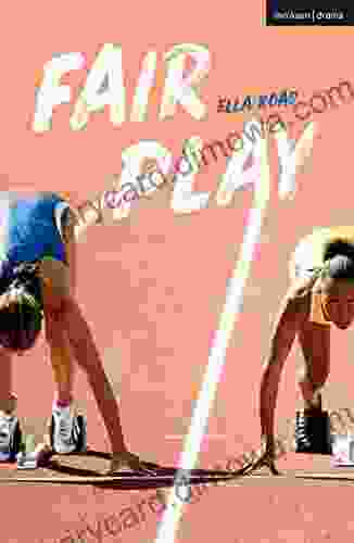 Fair Play (Modern Plays) Ella Road