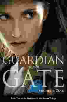 Guardian Of The Gate (Prophecy Of The Sisters 2)