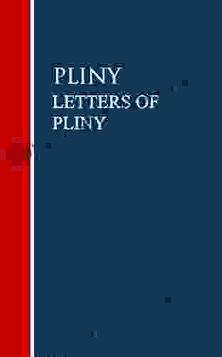 LETTERS OF PLINY Colette Beaune