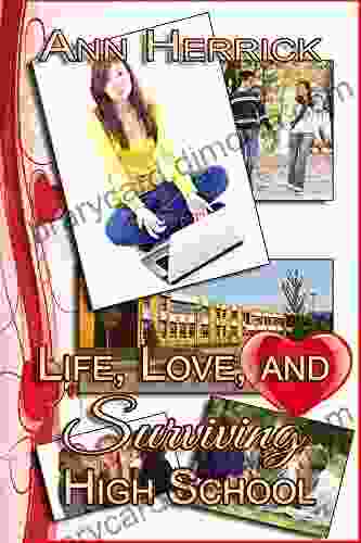 Life Love And Surviving High School