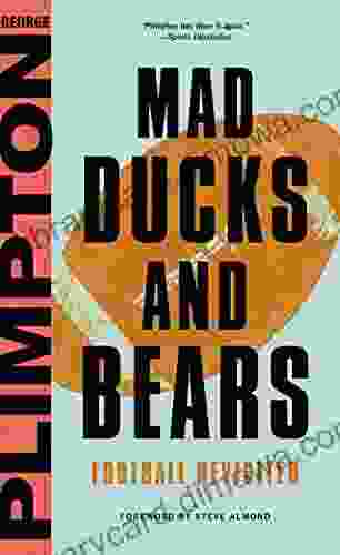 Mad Ducks And Bears: Football Revisited