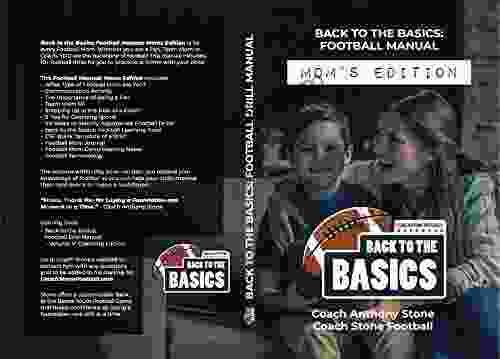 Back To The Basics Football Manual: Mom S Edition