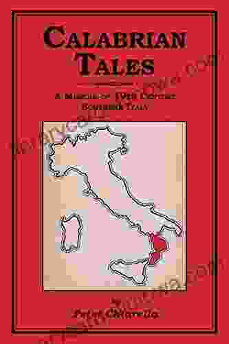 CALABRIAN TALES: A Memoir of 19th Century Southern Italy