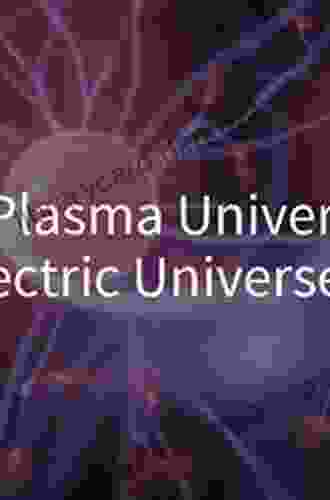 Physics Of The Plasma Universe