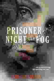 Prisoner Of Night And Fog