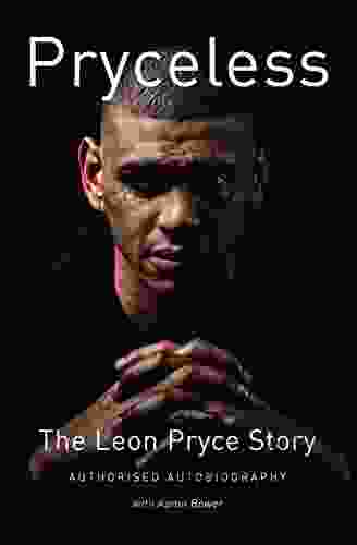 Pryceless The Leon Pryce Story: Authorised Autobiography