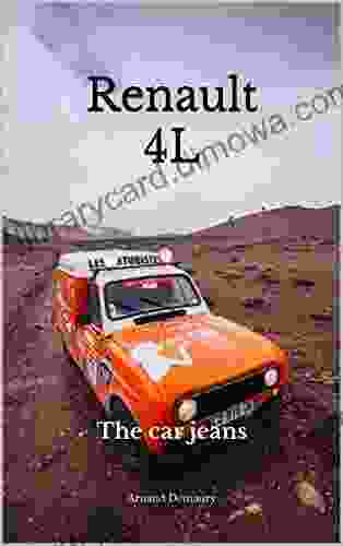 Renault 4L: The Car Jeans