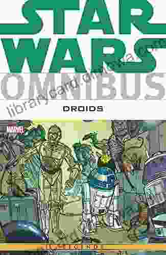 Star Wars Omnibus: Droids (Star Wars Universe)