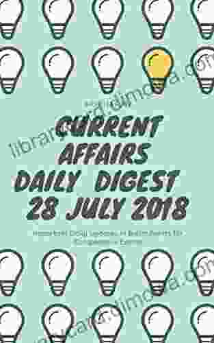 Current Affairs Daily Digest 20180728 28th July 2024