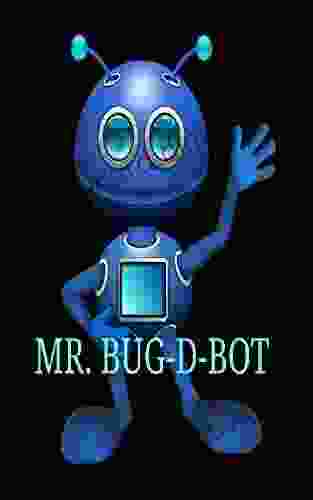 Mr BUG D BOT Horrez Plater