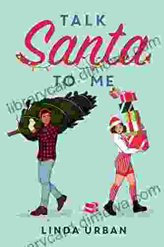 Talk Santa To Me Linda Urban