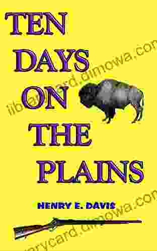 TEN DAYS ON THE PLAINS