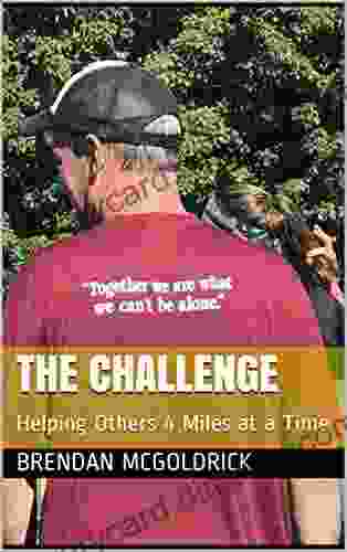 The Challenge: Helping Others 4 Miles At A Time