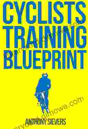 The Cyclists Training Blueprint Just Training Programs