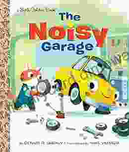 The Noisy Garage (Little Golden Book)