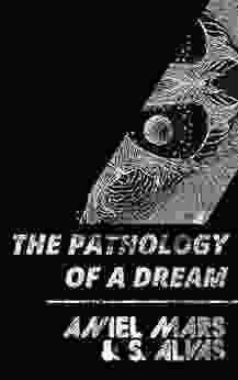 The Pathology of a Dream: Philosophy with Self Uncensored introspective thoughts