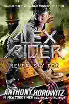 Never Say Die (Alex Rider 11)