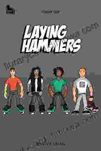 Laying Hammers: Volume One (Laying Hammers: Collection 1)