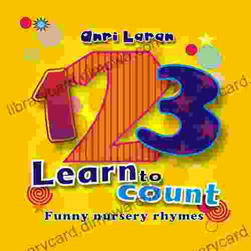 One Two Three: Learn To Count ( Funny Nursery Rhymes )