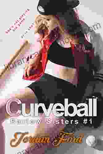 Curveball (Barlow Sisters 1) Jordan Ford