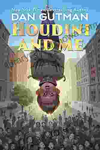 Houdini And Me Dan Gutman