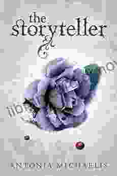 The Storyteller Antonia Michaelis