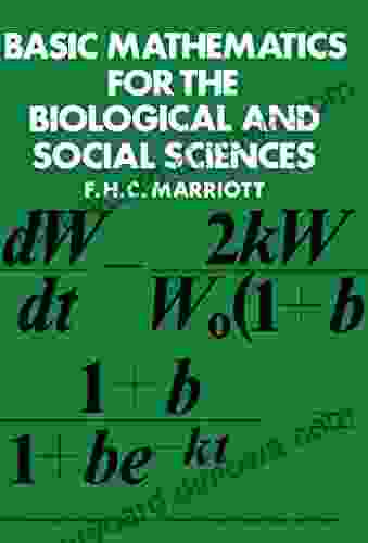 Basic Mathematics For The Biological And Social Sciences