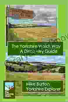 The Yorkshire Wolds Way A Discovery Guide