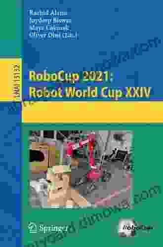 RoboCup 2024: Robot World Cup XX (Lecture Notes In Computer Science 9776)