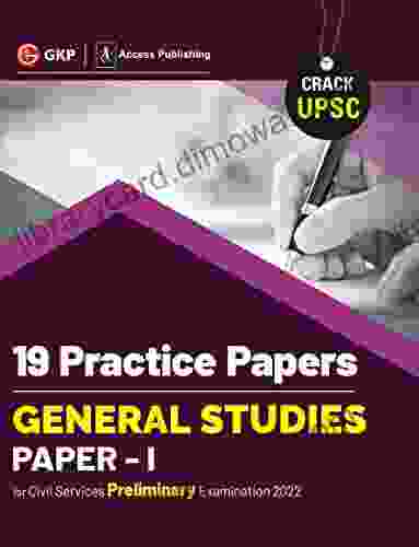 UPSC 2024 : General Studies Paper I : 19 Practice Papers