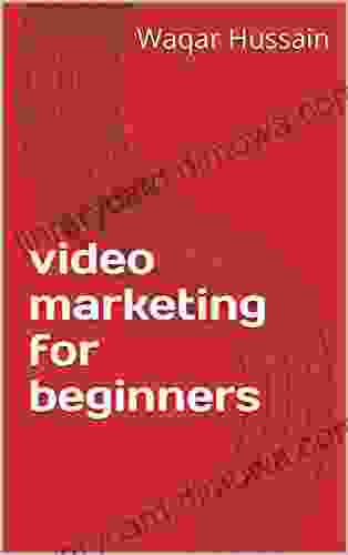 Video Marketing For Beginners Bob Sproull